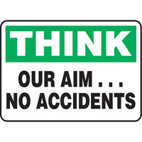 "Our Aim… No Accidents" Sign, 7" x 10", Aluminum, English Southpoint Industrial Supply